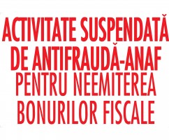 Neemiterea bonului fiscal = Suspendarea activităţii + Sigilarea spaţiului